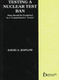 Testing a Nuclear Test Ban : What Should be Prohibited by a Comprehensive Treaty?