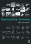 Beginning Design Technology by Mike Christenson - Paperback