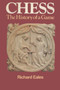 Chess The History of a Game by Richard Eales - Paperback