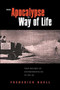 From Apocalypse to Way of Life : Environmental Crisis in the American Century by Frederick Buell - Hardback
