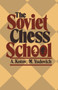 The Soviet Chess School by Alexander Kotov - Paperback