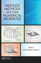 Meshless Methods and Their Numerical Properties by Hua Li - Paperback