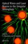Optical Waves and Laser Beams in the Irregular Atmosphere by Nathan Blaunstein - Hardback