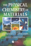 The Physical Chemistry of Materials : Energy and Environmental Applications by Rolando Roque-Malherbe - Paperback