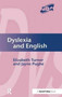 Dyslexia and English by Elizabeth Turner - Hardback Dyslexia and English by Elizabeth Turner - Hardback