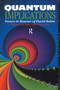 Quantum Implications : Essays in Honour of David Bohm by Basil Hiley - Hardback