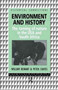 Environment and History : The taming of nature in the USA and South Africa by William Beinart - Hardback