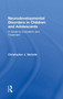 Neurodevelopmental Disorders in Children and Adolescents : A Guide to Evaluation and Treatment by Christopher J. Nicholls - Hardback