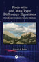 Piece-wise and Max-Type Difference Equations : Periodic and Eventually Periodic Solutions by Michael A. Radin - Hardback
