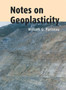 Notes on Geoplasticity by William G. Pariseau - Hardback