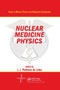 Nuclear Medicine Physics by Joao Jose De Lima - Paperback