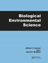 Biological Environmental Science by William V Dashek - Hardback