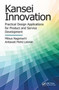 Kansei Innovation : Practical Design Applications for Product and Service Development by Mitsuo Nagamachi - Hardback