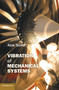 Vibration of Mechanical Systems by Alok Sinha - Paperback