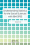 Understanding Statistics for the Social Sciences with IBM SPSS by Robert Ho - Paperback