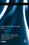 Sustainable Urban Energy Policy : Heat and the city by David Hawkey - Hardback