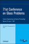 71st Conference on Glass Problems : A Collection of Papers Presented at the 71st Conference on Glass Problems, The Ohio State University, Columbus, Ohio, October 19-20, 2010, Volume 32, Issue 1 by Charles H. III Drummond - Hardback