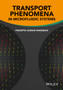 Transport Phenomena in Microfluidic Systems by Pradipta Kumar Panigrahi - Hardback