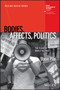 Bodies, Affects, Politics : The Clash of Bodily Regimes by Steve Pile - Paperback