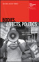 Bodies, Affects, Politics : The Clash of Bodily Regimes by Steve Pile - Hardback
