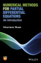Numerical Methods for Partial Differential Equations : An Introduction by Vitoriano Ruas - Hardback