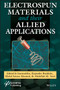 Electrospun Materials and Their Allied Applications by Inamuddin - Hardback