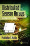 Distributed Sensor Arrays : Localization by Prabhakar S. Naidu - Hardback