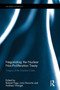 Negotiating the Nuclear Non-Proliferation Treaty : Origins of the Nuclear Order by Roland Popp - Hardback