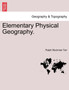 Elementary Physical Geography. by Ralph Stockman Tarr - Paperback
