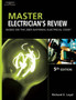 Master Electrician's Review : Based on the 2005 National Electric Code by Richard Loyd - Paperback