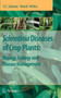 Sclerotinia Diseases of Crop Plants: Biology, Ecology and Disease Management by G.S. Saharan - Hardback