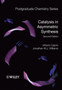 Catalysis in Asymmetric Synthesis by Vittorio Caprio - Hardback