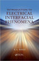 Introduction to Electrical Interfacial Phenomena by K.S. Birdi - Hardback