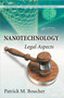 Nanotechnology : Legal Aspects by Patrick M. Boucher - Paperback