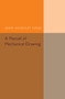 A Manual of Mechanical Drawing by John Handsley Dales - Paperback
