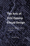The Arts of VLSI Opamp Circuit Design - A Structural Approach Based on Symmetry by Hongjiang Song - Paperback