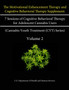 The Motivational Enhancement Therapy and Cognitive Behavioral Therapy Supplement : 7 Sessions of Cognitive Behavioral Therapy for Adolescent - Volume 2 by Charles Webb - Paperback