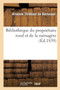 Bibliotheque Du Proprietaire Rural Et de la Menagere