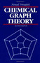 Chemical Graph Theory by Nenad Trinajstic - Hardback