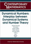 Dynamical Numbers: Interplay between Dynamical Systems and Number Theory by Sergiy Kolyada - Paperback