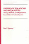 Difference Equations and Inequalities : Theory, Methods, and Applications by Ravi P. Agarwal - Hardback