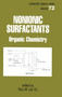 Nonionic Surfactants : Organic Chemistry by Nico M. van Os - Hardback
