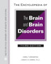 The Encyclopedia of the Brain and Brain Disorders by Carol Turkington - Hardback