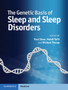 The Genetic Basis of Sleep and Sleep Disorders by Paul Shaw - Hardback
