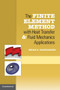 The Finite Element Method with Heat Transfer and Fluid Mechanics Applications by Erian A. Baskharone - Hardback