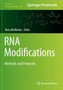 RNA Modifications : Methods and Protocols : 2298 by Mary McMahon - Paperback
