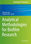 Analytical Methodologies for Biofilm Research by Moupriya Nag - Paperback