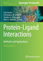 Protein-Ligand Interactions : Methods and Applications : 2263 by Tina Daviter - Paperback
