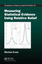 Measuring Statistical Evidence Using Relative Belief by Michael Evans - Paperback