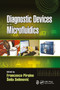 Diagnostic Devices with Microfluidics by Francesco Piraino - Paperback